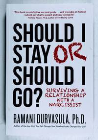 Should I Stay or Should I Go: Surviving A Relationship with a Narcissist