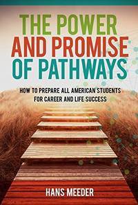 The Power and Promise of Pathways