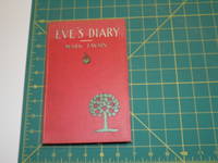 Eve's Diary by Mark Twain - First edition - 1906 - from Select Tomes (SKU: 100173)