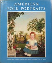 image of American Folk Portraits From the Abby Aldrich Rockefeller Folk Art Center