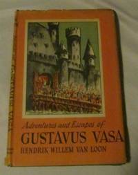 cover of The Adventures and Escapes of Gustavus Vasa
