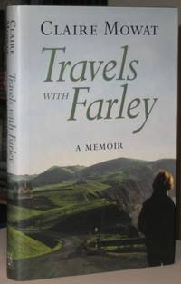 cover of Travels with Farley: A Memoir -(SIGNED)- (sequel to "The Outport People")