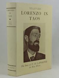 Lorenzo in Taos The Story of D. H. Lawrence in New Mexico. by LUHAN, Mabel Dodge - 1933