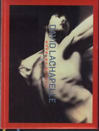 David Lachapelle: Burning Beauty.