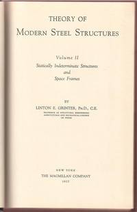 Theory of Modern Steel Structures, Vol. II:  Statically Indeterminate Structures and Space Frames