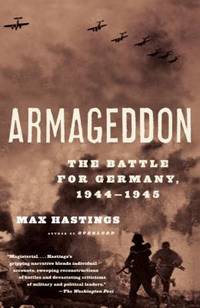 Armageddon : The Battle for Germany 1944-1945