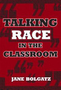 Talking Race In The Classroom
