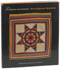 To Honor and Comfort: Native Quilting Traditions