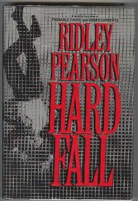 Hard Fall. by Pearson, Ridley - (1992).