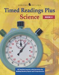 Timed Readings Plus Science Book 3 : 25 Two-Part Lessons with Questions for Building Reading...