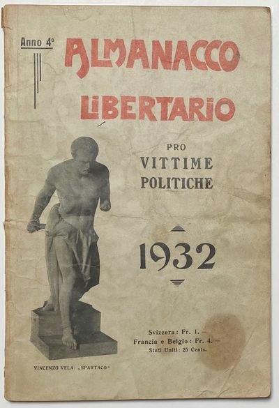 Almanacco libertario pro vittime politiche. Anno 4o. 1932