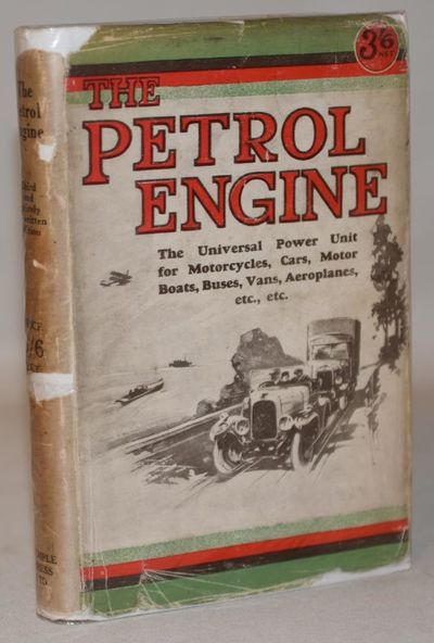 The Petrol Engine - The Universal Power Unit for…