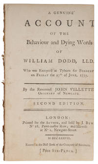 A Genuine Account of the Behaviour and Dying Words of William Dodd