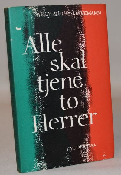 Alle skal tjene to herrer.
