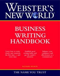 Business Writing Handbook by Richard Worth - 2002