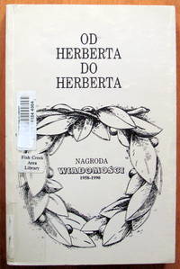 image of Od Herberta Do Herberta. Nagroda Wiadomosci 1958-1990