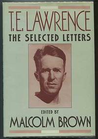 T.E. Lawrence: The Selected Letters