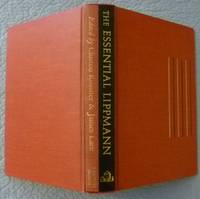 cover of The Essential Lippmann: a Political Philosophy for Liberal Democracy