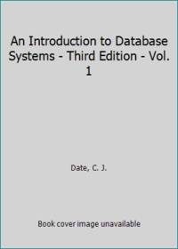 image of An Introduction to Database Systems - Third Edition - Vol. 1