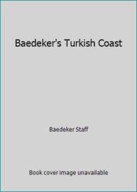 Baedeker's Turkish Coast