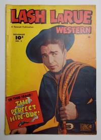 LASH LARUE WESTERN VOL. 1 NO. 2 "THE STONE MOUNTAIN ESCAPADE