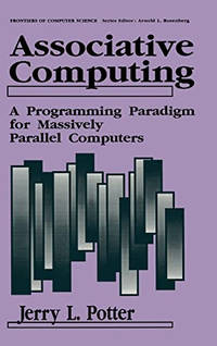 Associative Computing: Programming Paradigm for Massively Parallel Computers