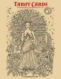 Tarot Cards Coloring Book for Grown-Ups 1 & 2