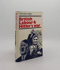 BRITISH LABOUR AND HITLER'S WAR