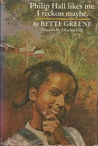image of Philip Hall Likes Me, I Reckon Maybe (A Junior Literary Guild Selection)