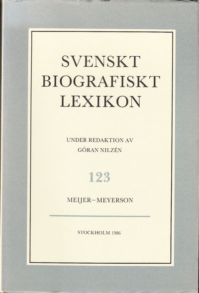 Svenskt Biografiskt Lexikon. Häfte 123 [=Band 25]…