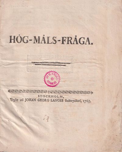 Hög-måls-fråga.