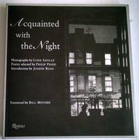 Acquainted with the Night: Photographs by Lynn Saville, Poetry selected by Philip Fried