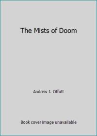 The Mists of Doom