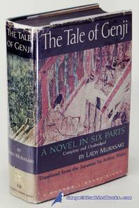 The Tale of Genji: A Novel in Six Parts (First Modern Library Giant Edition, ML #G38.2)