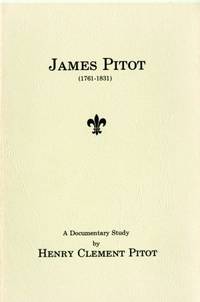 James Pitot (1761-1831): A Documentary Study