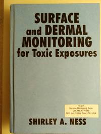 Surface and Dermal Monitoring for Toxic Exposures