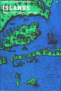 image of Islands. Their Lives, Legends, And Lore