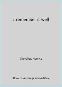 I remember it well de Chevalier, Maurice - 1970