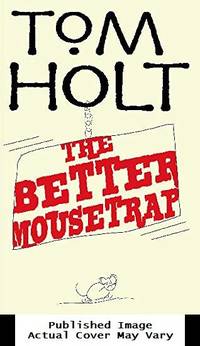 The Better Mousetrap