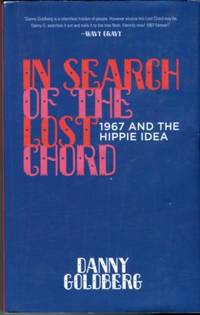 cover of In Search Of The Lost Chord: 1967 And The Hippie Idea