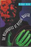 Metaphysics Of Virtual Reality, The