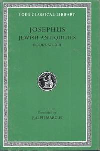 Jewish Antiquities__Books XII-XIII by Josephus; Marcus, Ralph (trans.) - 1998