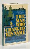 The Man Who Changed His Name
