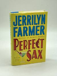Perfect Sax (First Printing)  A Madeline Bean Novel