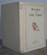 RHYMES OF OLD TIMES. by TARRANT, Margaret (illustrator).: