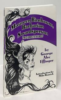 Maureen Birnbaum, Barbarian Swordsperson; The Complete Stories