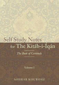 Self Study Notes for The Kitab-i-Iqan: The Book of Certitude