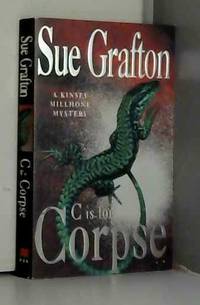 C is for Corpse by Sue Grafton - 1990