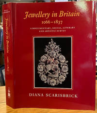 cover of Jewellery in Britain, 1066-1837 - A Documentary, Social, Literary and Artistic Survey (Jewelry)