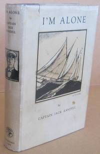 I&#039;m Alone by RANDELL, Captain Jack - 1930